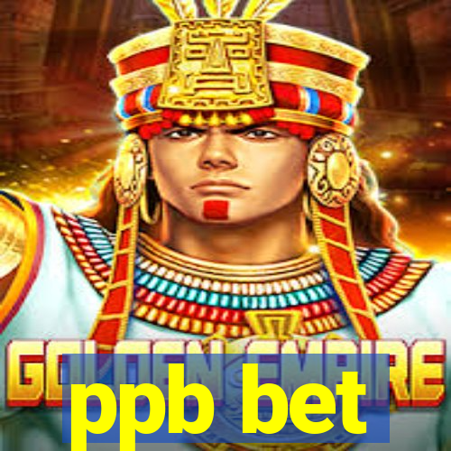 ppb bet